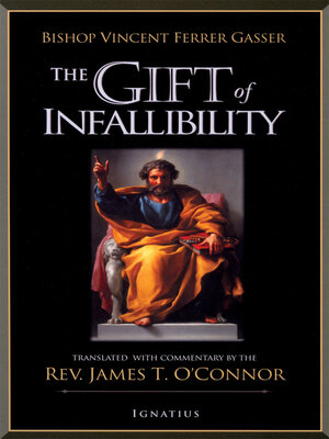 cover image of The Gift of Infallibility